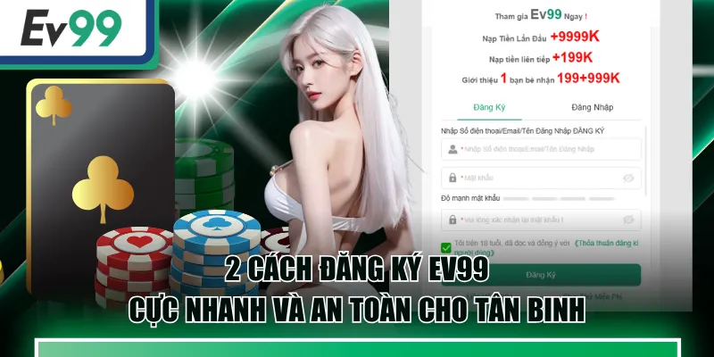 đăng ký EV99